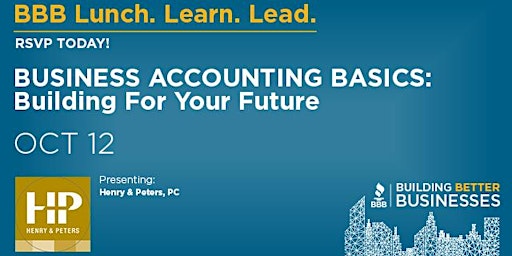 Lunch. Learn. Lead. - Accounting Basics: Building for Your Future