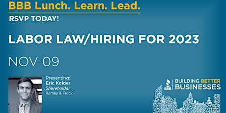 Lunch. Learn. Lead. - Labor Law Update/Hiring in 2023 primary image