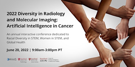 IN-PERSON: 2022 Diversity in Radiology and Molecular Imaging: AI in Cancer tickets
