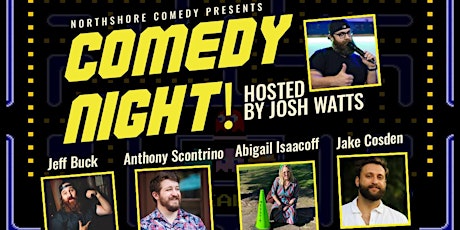 Northshore Comedy presents Comedy Night! tickets