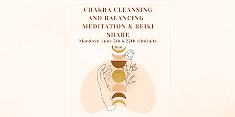 Copy of Copy of Reiki Share & Chakra Meditation tickets