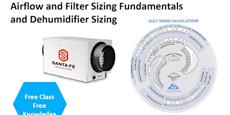 Airflow and Filter Sizing Fundamentals and Dehumidifier Sizing