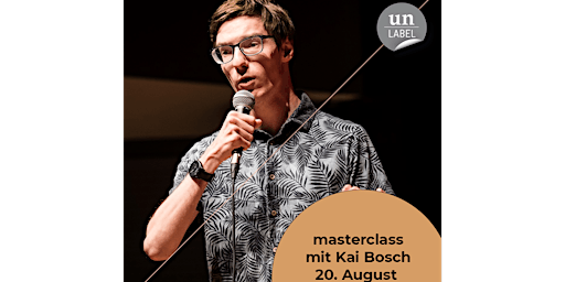 Masterclass mit Kai Bosch