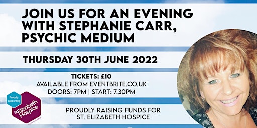 An evening with Stephanie Carr, Psychic Medium