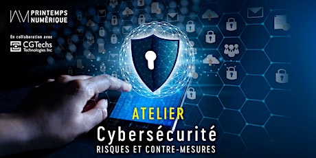Atelier : Cybersécurité, risques et contre-mesures billets