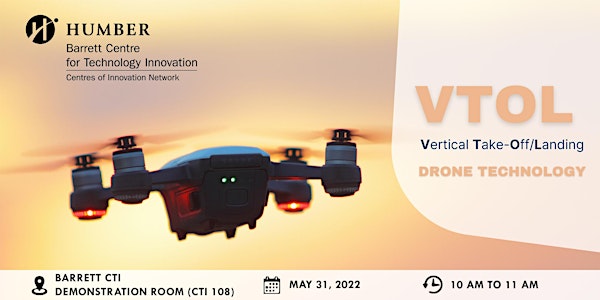 VTOL (Vertical Take-Off/Landing) Drone Technology Workshop