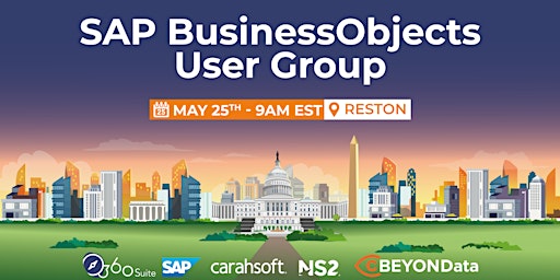 In Person SAP BusinessObjects Federal User Group in Reston VA