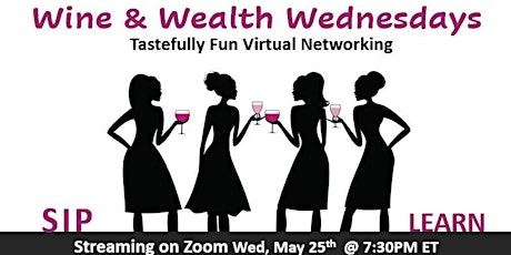 Wine and Wealth Wednesday - "Health is Wealth" tickets