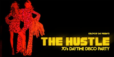 The Hustle: 70's Daytime Disco