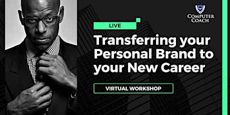 Transferring your Personal Brand to your New Career tickets