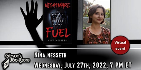 Nina Nesseth - Nightmare Fuel: The Science of Horror Films tickets