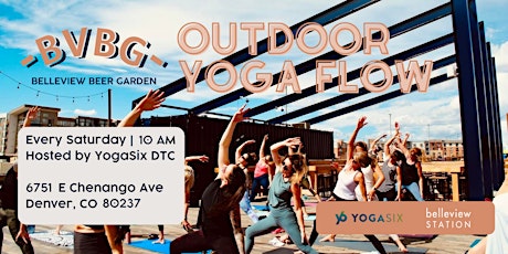 Outdoor Yoga Flow with YogaSix DTC & Belleview Beer Garden tickets
