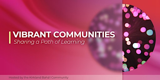 Vibrant Communities: Sharing a Path of Learning