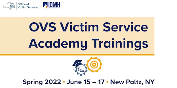 OVS Victim Service Academy  - Spring 2022