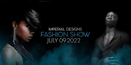 Imperial Designs Fashion Show