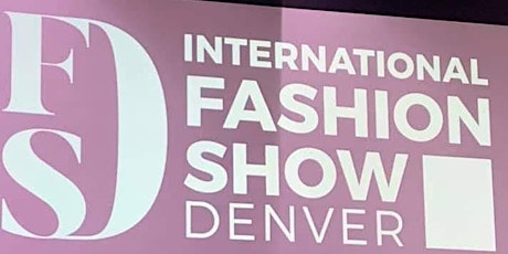 International Fashion Show Denver tickets