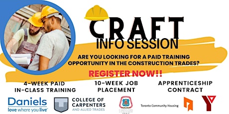CRAFT Pre-Apprenticeship Program - Regent Park Info Session tickets
