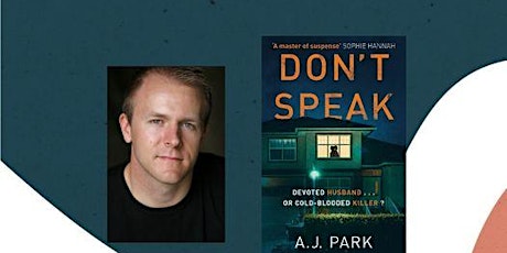 A. J. Park- Author of Don't Speak in discussion tickets