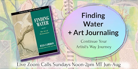 Finding Water + Art Journaling 13-Week Online Course tickets
