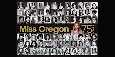 Miss Oregon Preliminary Friday  Night tickets