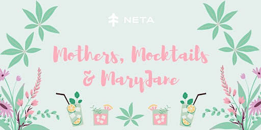 Mothers, Mocktails and MaryJane