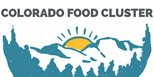 Colorado Food Cluster Partnerships
