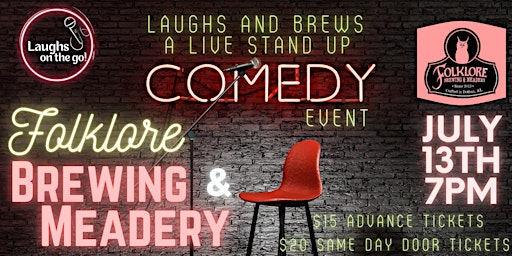 Laughs and Brews at Folklore Brewing & Meadery: A Stand Up Comedy Event!
