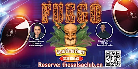 FUEGO Toronto's Largest Latin Patio Party with DJ Fiesta and DJ Gio tickets