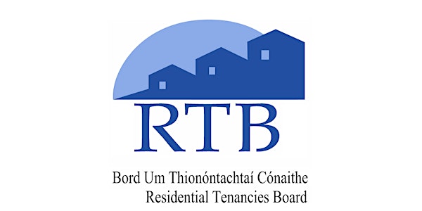 RTB Information Seminar - Further Changes to Policy and the Law
