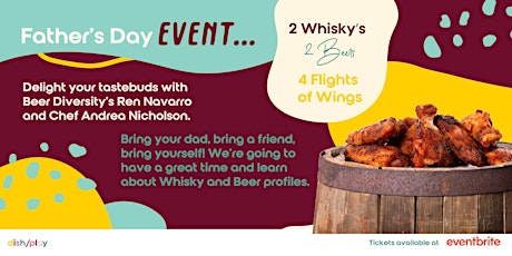 Whisky + Beer + Wings  - A Father's Day Event tickets