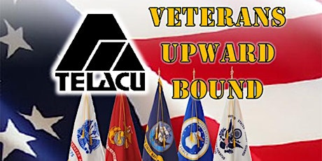 Free Military Veterans Skills program, TELACU Veterans Upward Bound tickets