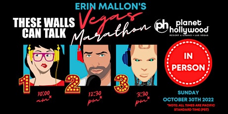Erin Mallon's These Walls Can Talk Vegas Marathon! (IN-PERSON)
