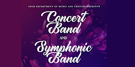 Concert Band and Symphonic Band Concert