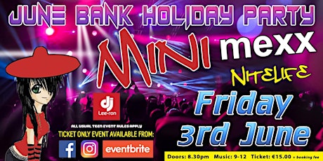 Mini MeXx June Bank Holiday Party 2022