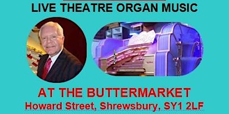 Stephen Austin plays Wurlitzer Organ in Shrewsbury primary image