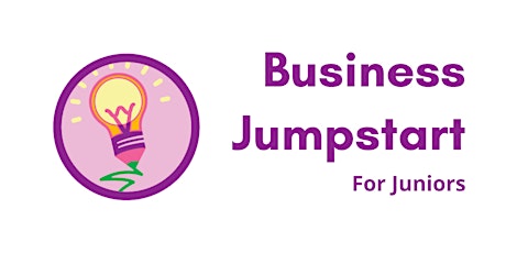 Girl Scout Workshop: Business Jumpstart for Juniors