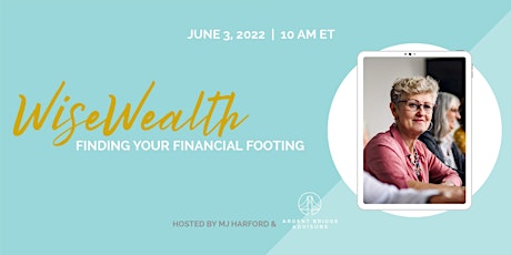 WiseWealth: Finding Your Financial Footing tickets