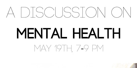 A Discussion On Mental Health tickets