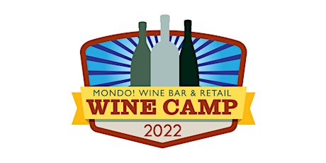 2022 Wine Camp 2 - France tickets