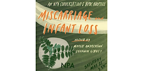 An NPA Conversation for BIPOC Adoptees: Miscarriage and Infant Loss tickets