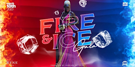 Hauptbild für The Fire & Ice Gala: An Annual All Girl Black Tie  Affair