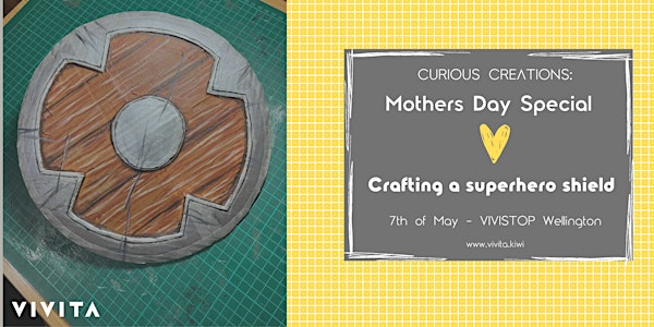 Curious Creations: Crafting a superhero shield with your Mum ♥️