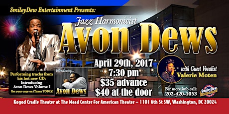 SmileyDew Entertainment presents Jazz Harmonicist Avon Dews with special guest vocalist Valerie Moten primary image