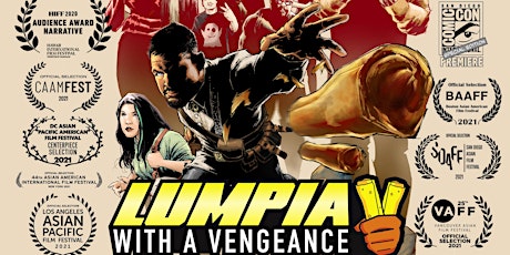 Exclusive Las Vegas Screening of LUMPIA WITH A VENGEANCE tickets