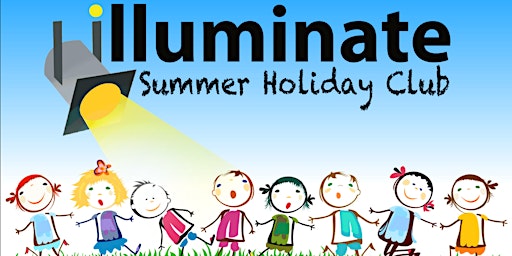Illuminate Summer Holiday Club