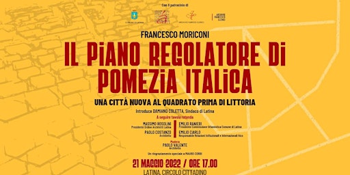 Il piano regolatore di Pomezia Italica - Una città nuova al Quadrato