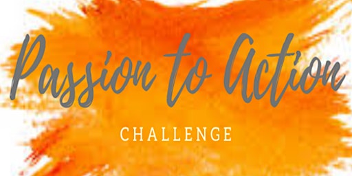 Passion to Action Summer Challenge