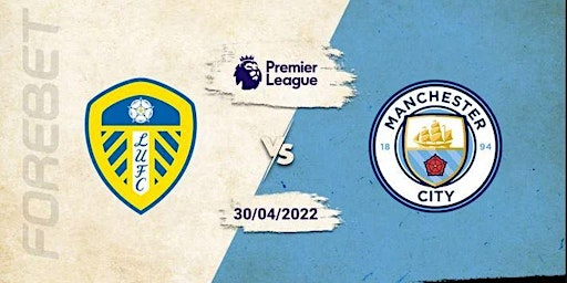 EPL^2022!~)..Manchester City v Leeds LIVE FREE 2022
