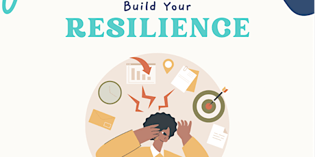 Build Your Resilience Workshop tickets