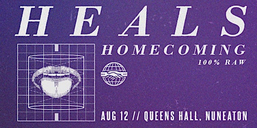 HEALS HOMECOMING (Supports: Better Luck, North Of Paradise, Jake Lindsay)
